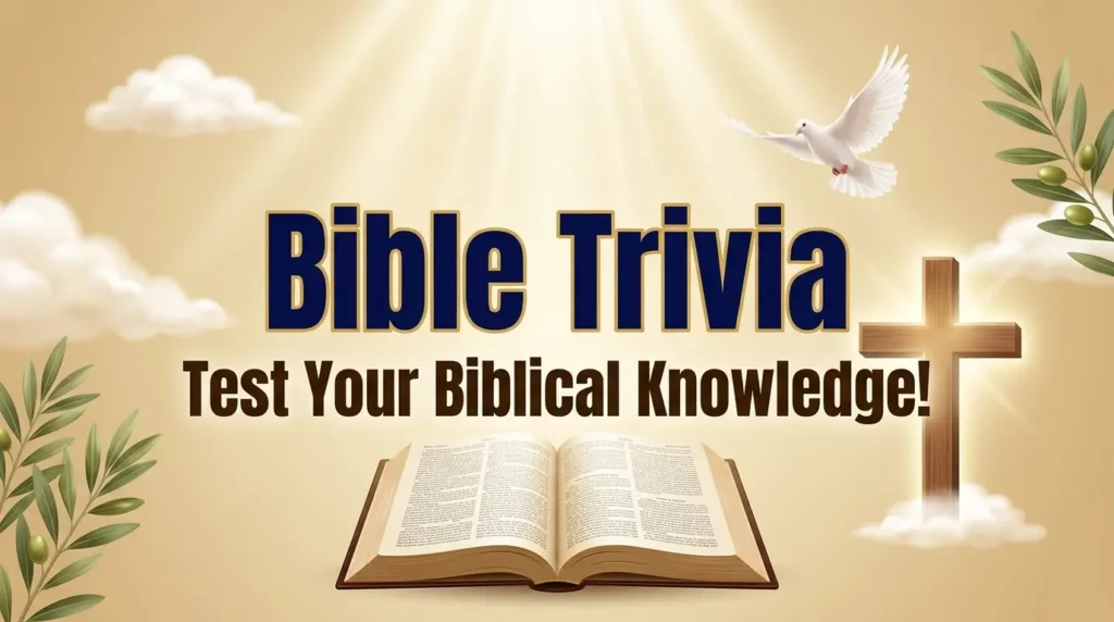 Bible Trivia Questions