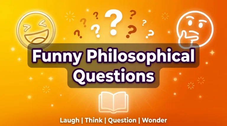 Funny Philosophical Questions