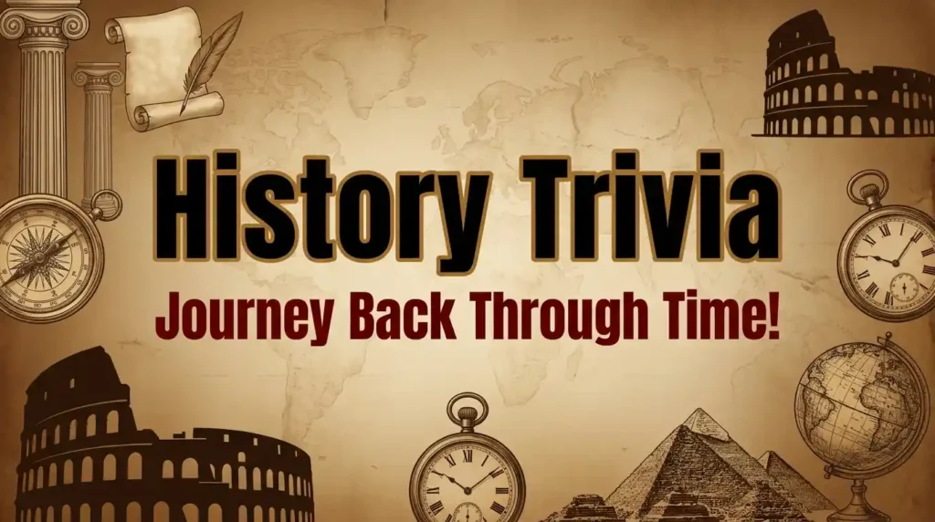 History Trivia Questions