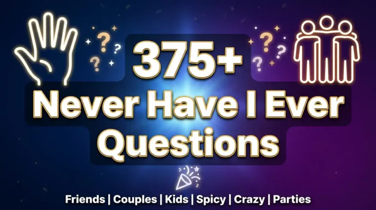 Never Have I Ever Questions