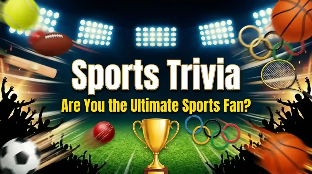 Sports Trivia Questions