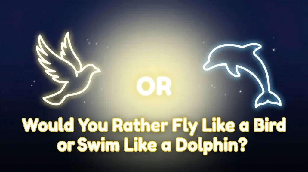 Would You Rather Questions for Kids