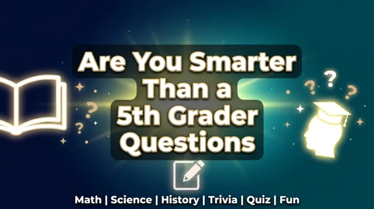 are you smarter than a 5th grader questions
